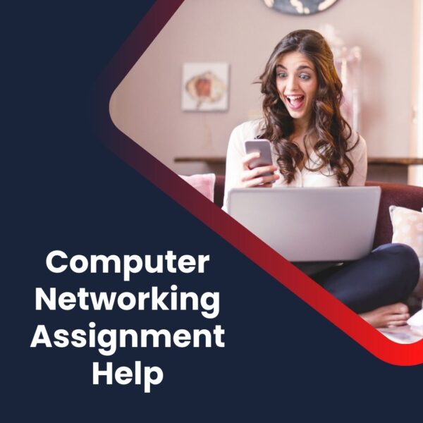 Computer Networking Assignment Help